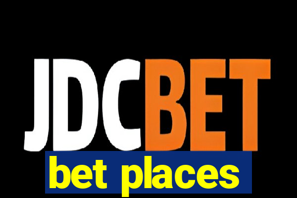 bet places