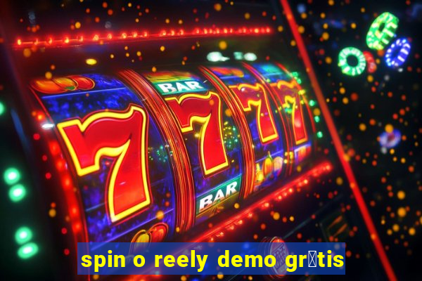 spin o reely demo gr谩tis