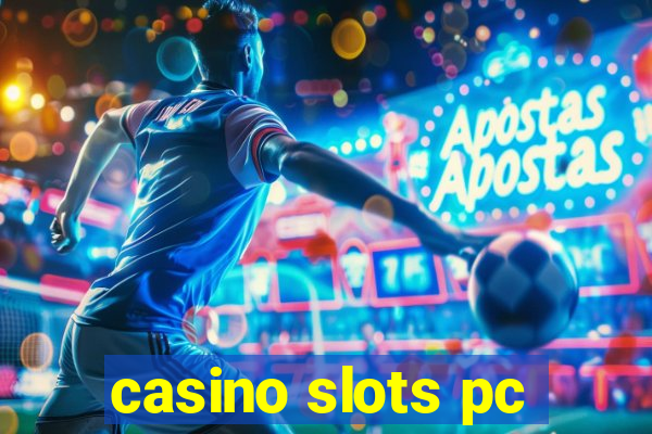 casino slots pc