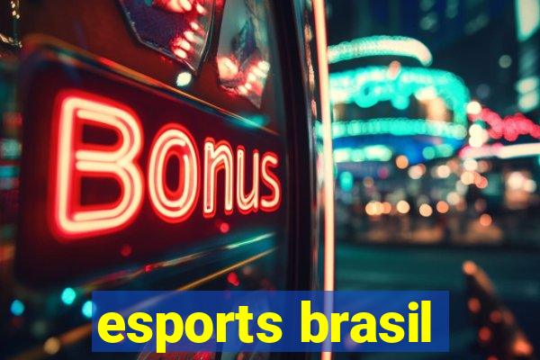 esports brasil