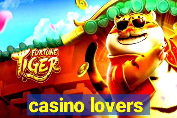 casino lovers