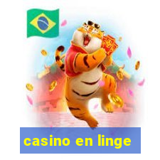 casino en linge