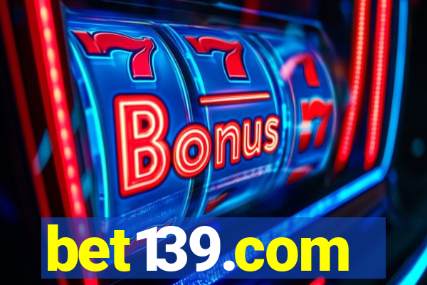 bet139.com