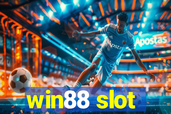 win88 slot