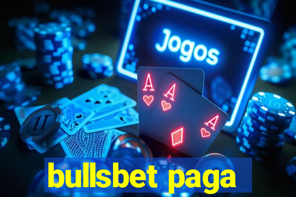 bullsbet paga