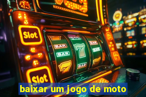 baixar um jogo de moto