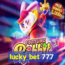 lucky bet 777