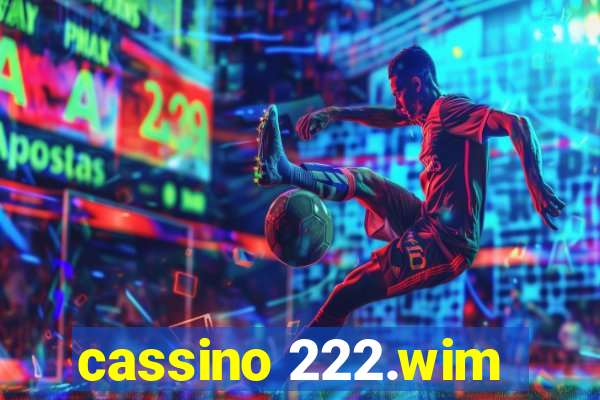 cassino 222.wim