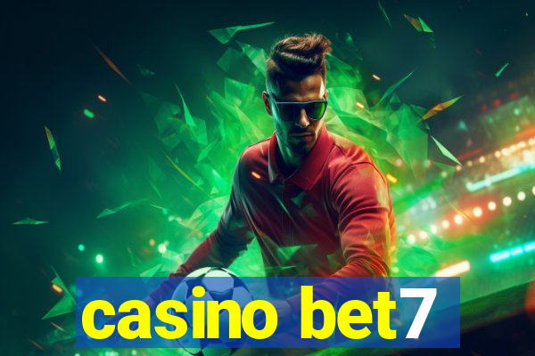 casino bet7