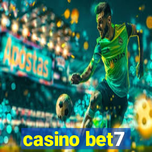 casino bet7