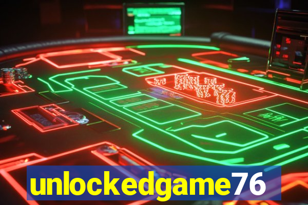 unlockedgame76