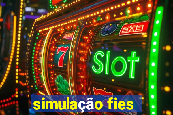 simulação fies