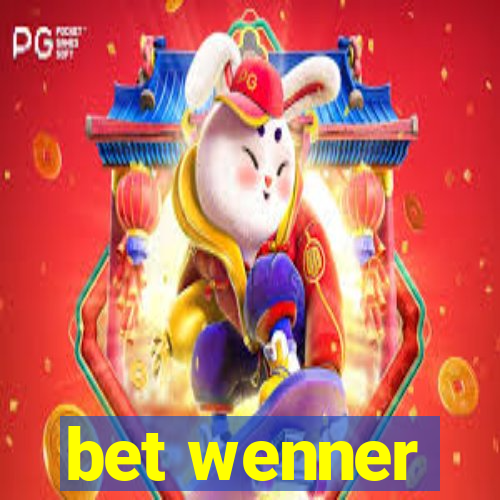 bet wenner