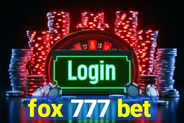 fox 777 bet