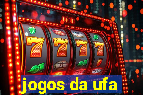 jogos da ufa