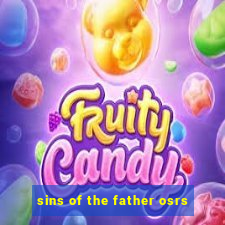 sins of the father osrs