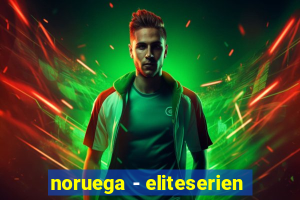 noruega - eliteserien