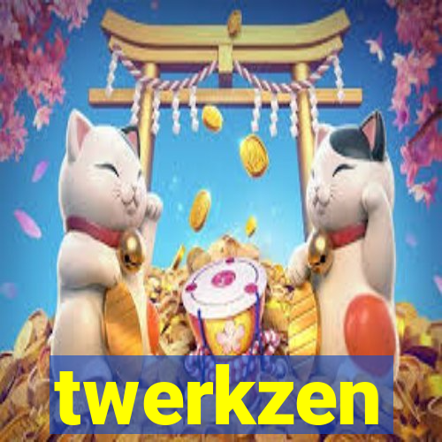 twerkzen