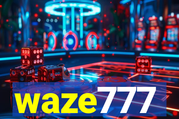 waze777