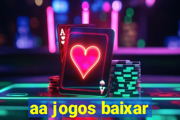 aa jogos baixar