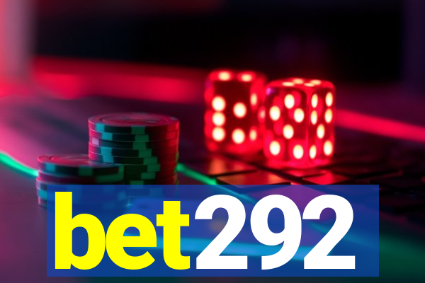 bet292