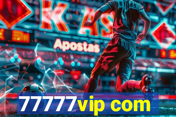 77777vip com