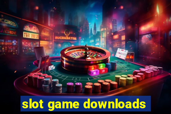 slot game downloads