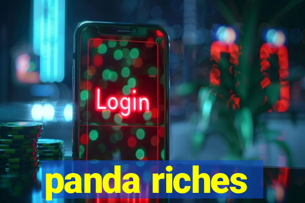 panda riches