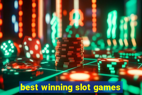 best winning slot games