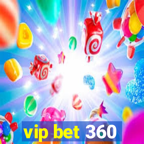 vip bet 360