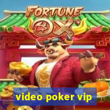 video poker vip