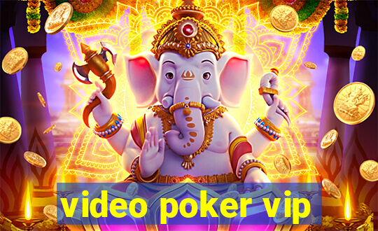 video poker vip