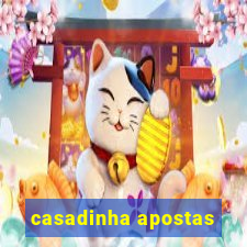 casadinha apostas