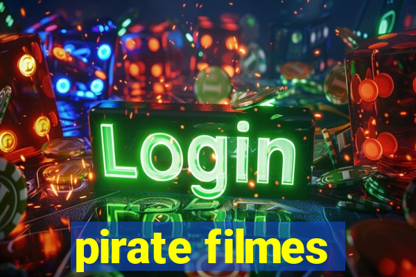 pirate filmes