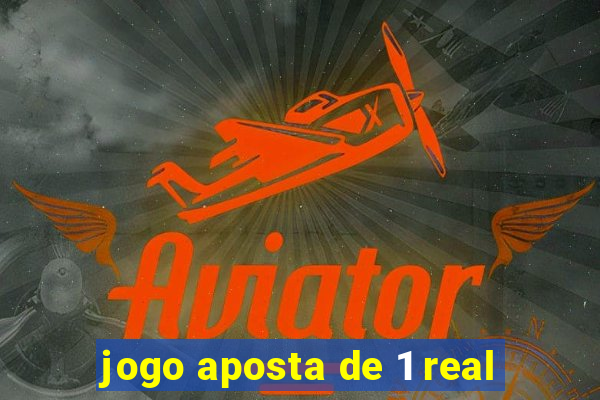 jogo aposta de 1 real