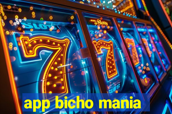 app bicho mania