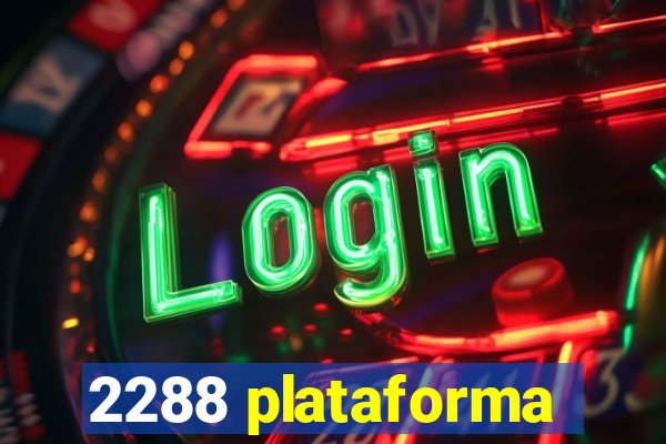 2288 plataforma