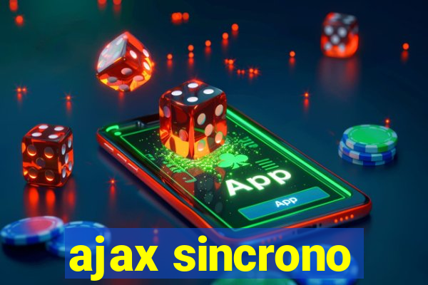 ajax sincrono