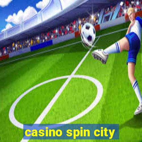 casino spin city