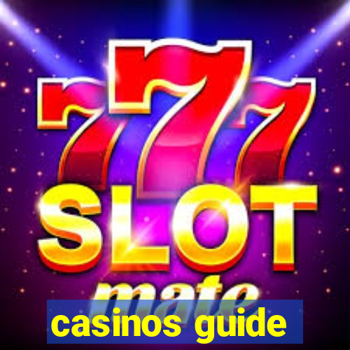 casinos guide