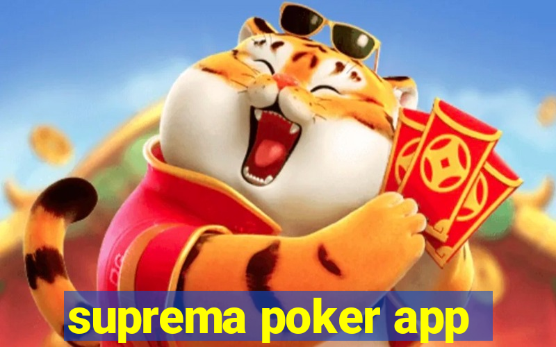 suprema poker app