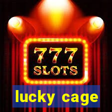 lucky cage