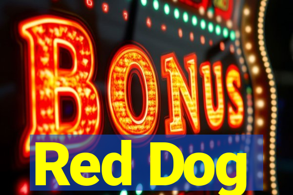 Red Dog