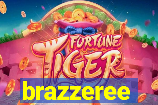 brazzeree