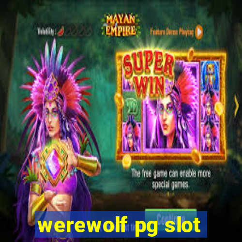 werewolf pg slot