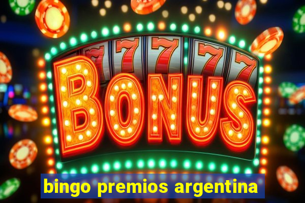 bingo premios argentina