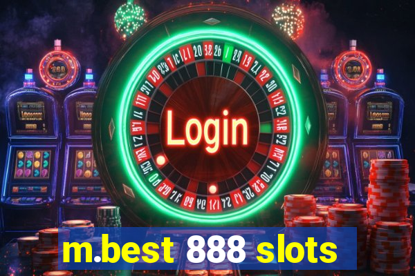 m.best 888 slots