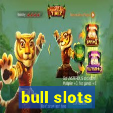 bull slots