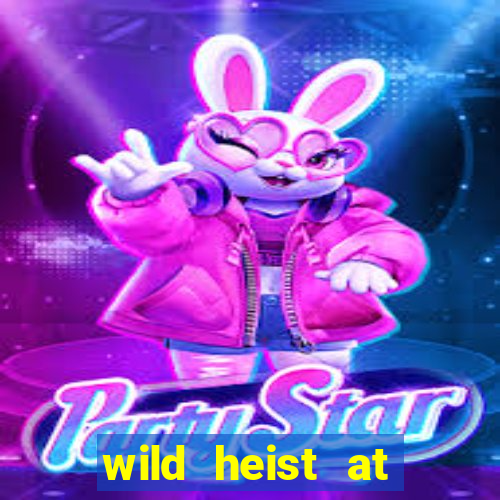 wild heist at peacock manor slot payout