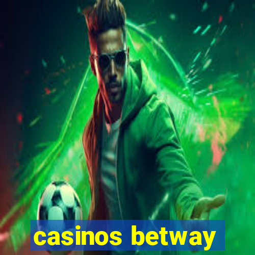 casinos betway